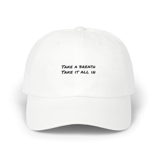 "Take A Breath" Classic Dad Cap