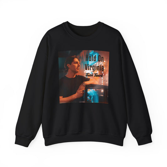 The "Hold On Virginia" Crewneck Sweatshirt