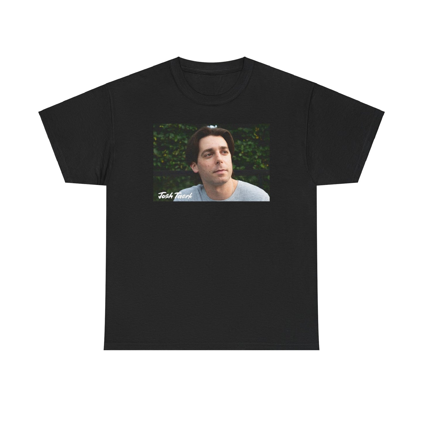 Josh Taerk T-Shirt