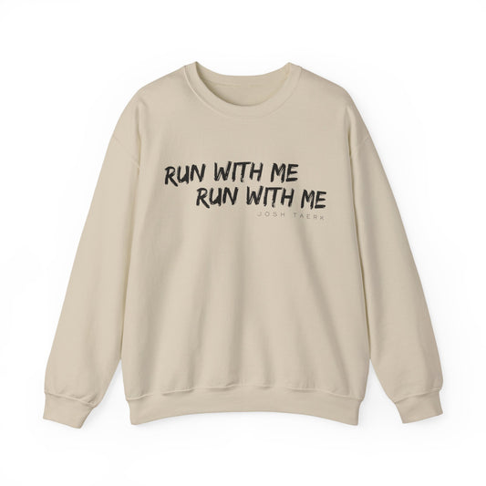 "Run With Me" Crewneck Sweatshirt