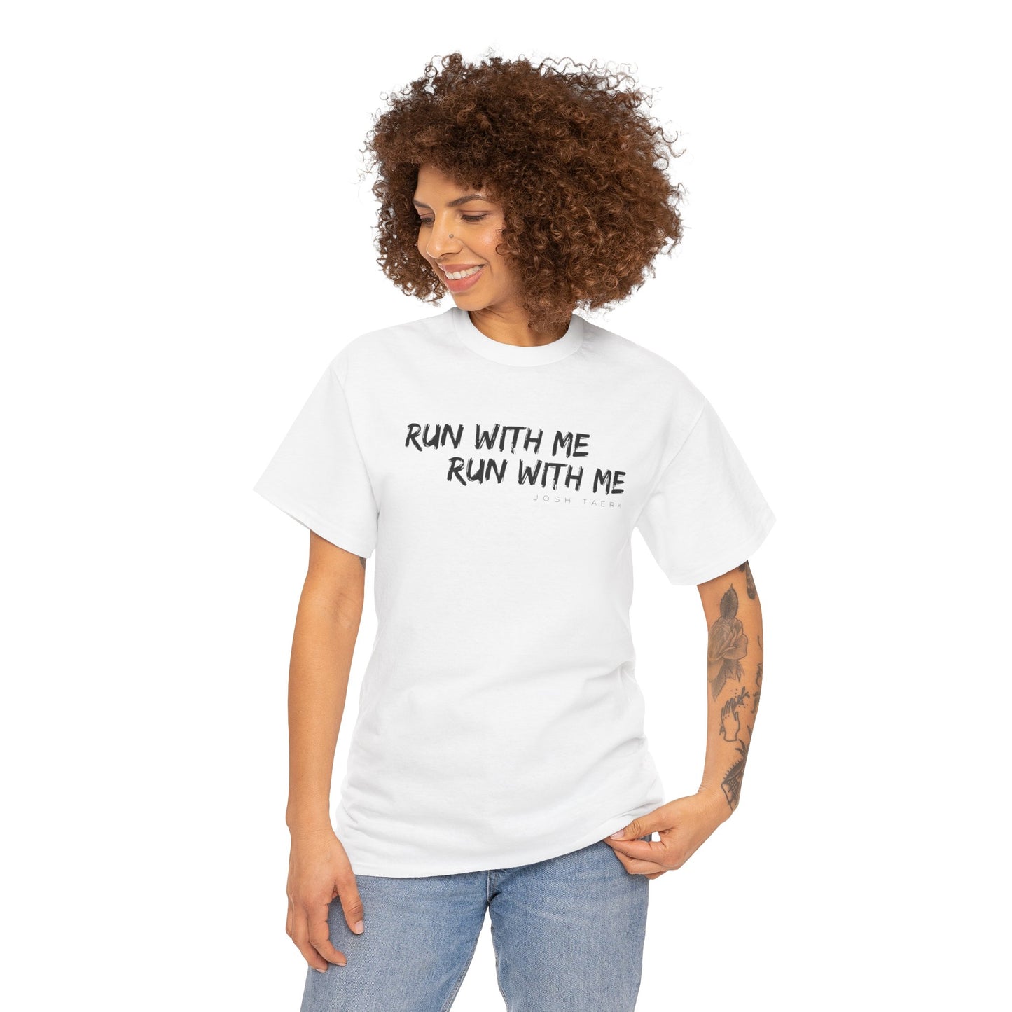 "Run With Me" T-Shirt